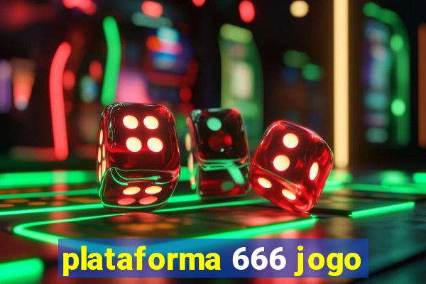 plataforma 666 jogo
